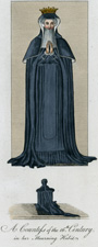 A Countess of the 16th Century in her Mourning Habit